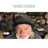 Shed Dogs artwork