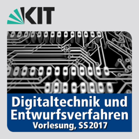 Digitaltechnik und Entwurfsverfahren, SS2017, Vorlesung podcast