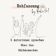 Rohfassung - by Book'n'Soul
