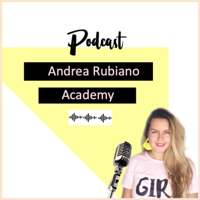 Andrea Rubiano Academy podcast