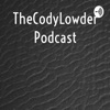 TheCodyLowder Podcast artwork