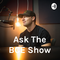 Ask The BCE Show podcast