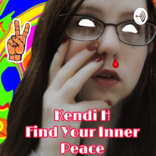 Kendi H’s Find Your Inner Peace Artwork