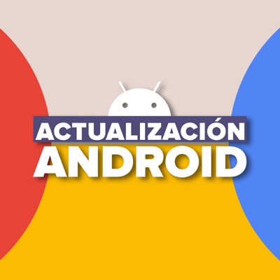 Actualización Android Actualización Android
