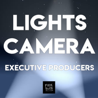 Lights, Camera, Executive Producers podcast