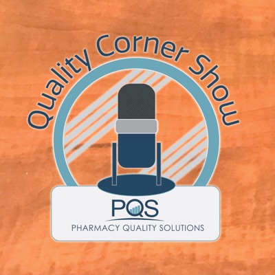 PQS Quality Corner Show PQS Quality Corner Show