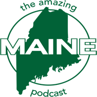 The Amazing Maine Podcast podcast