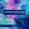 Astrology For Liberation artwork