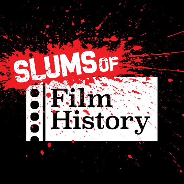 600px x 600px - Slums of Film History | Podbay