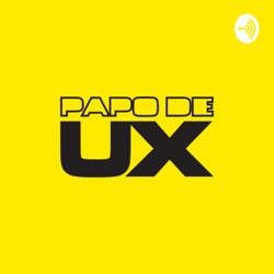 #PapoReto 028 - Vale a pena atuar com UX Design
