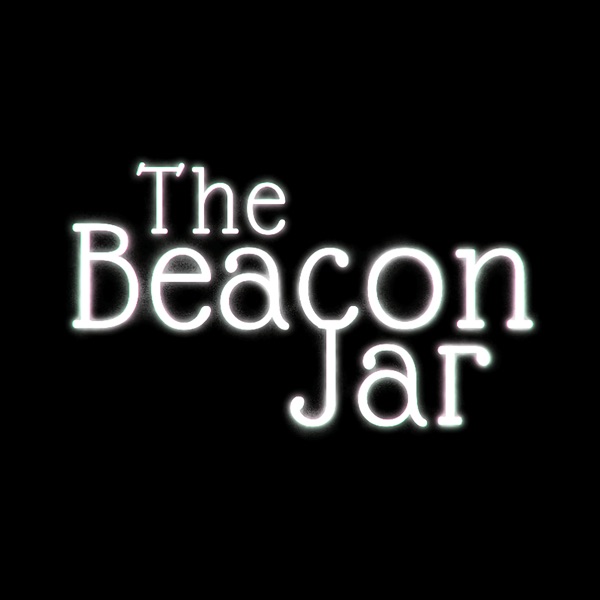 The Beacon Jar Podcast
