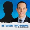 The Dr. Dustin Podcast - Dr. Dustin Portela artwork