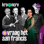 Vraag het aan Francis - NPO Klassiek / KRO-NCRV