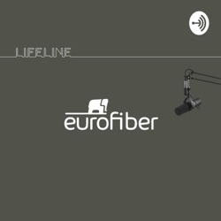 Eurofiber: Lifeline Stories