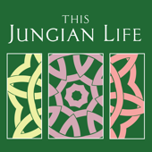 This Jungian Life Podcast - Joseph Lee, Lisa Marchiano, & Deb Stewart