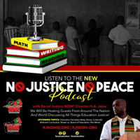 NO JUSTICE NO PEACE podcast