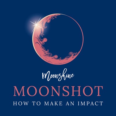 Moonshine Moonshot Moonshine Moonshot