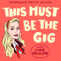 This Must Be the Gig podcast