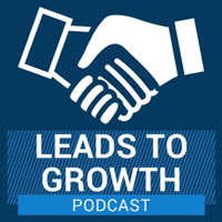 Leads To Growth podcast