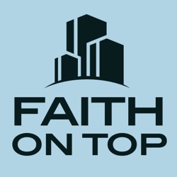 Ep.3 | Neil Nunes | BBC Newsreader and Broadcaster | Faith On Top