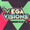 Mega Visions Show artwork