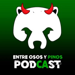 Entre Osos & Pinos – T3 -EPESP12- ¡¡¡ESPECIAL OSOTURISTEANDO EN CREEL!!! 🐻🐻‍❄️🐼🌲🌲