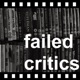 Failed Critics Podcast: Triple bill 2019 and that