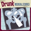 Drunk Medical Stories artwork