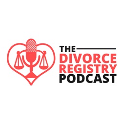The Divorce Registry Podcast