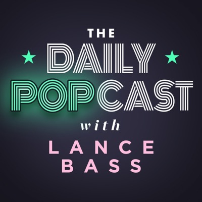 The Daily Popcast with Lance Bass The Daily Popcast with Lance Bass