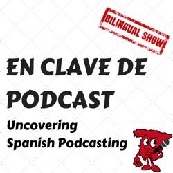 ECDP14 Craig y Pilar y En clave de podcast