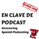 En Clave de Podcast