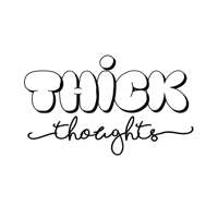 Thick Thoughts: A Body Positive and Weight Related Podcast podcast
