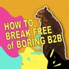 Break Free: The B2B Marketing Podcast artwork