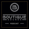 Boutique Sounds Podcast artwork