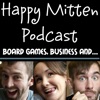 Happy Mitten Podcast: Board games, business, and... artwork