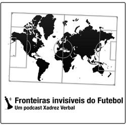 Fronteiras Invisíveis #90 Seleção Brasileira