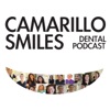 Camarillo Smiles Dental Podcast artwork