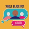 Single Black Dot artwork