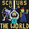 Scrubs vs the World Podcast artwork