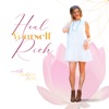 Heal Yourself Rich artwork