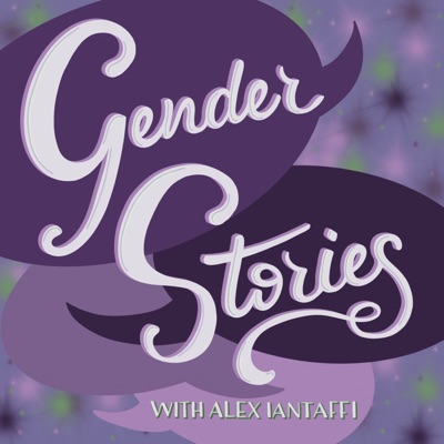 Gender Stories Gender Stories