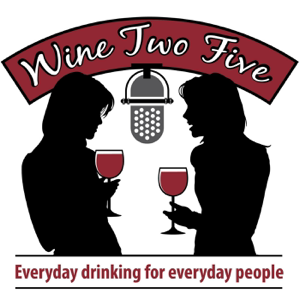 Wine Two Five Podcast podcast