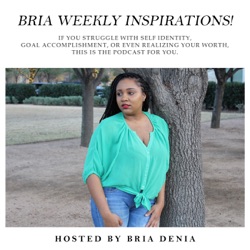 Inspiration with Bria Denia