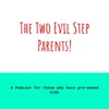 Two Evil Step Parents