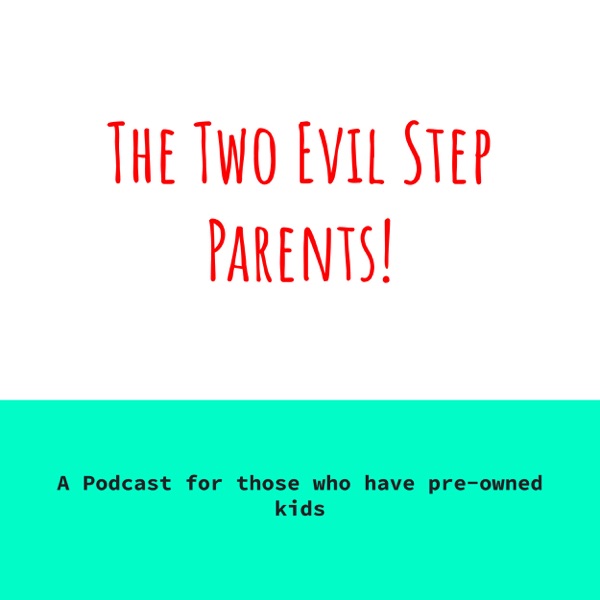 Two Evil Step Parents Artwork