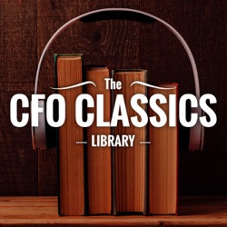 The CFO Classics Library Podcast