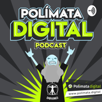 Polímata Digital podcast