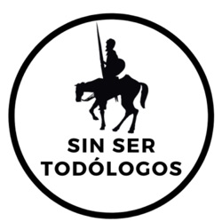 Sin ser todólogos