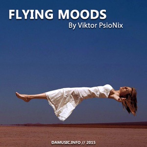Viktor PsioNix - Flying Moods ep.39